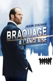 Braquage à l’anglaise