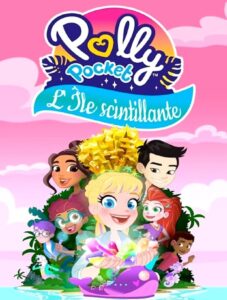 Polly Pocket – L’Île Scintillante