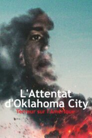 L’Attentat d’Oklahoma City : Terreur sur l’Amérique