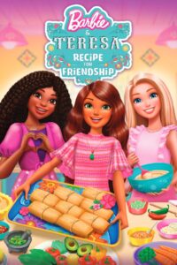 Barbie et Teresa : La recette de l’Amitié
