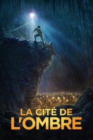 La Cité de l’ombre