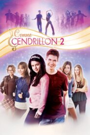 Comme Cendrillon 2 : Danse jusqu’au bout de la nuit…